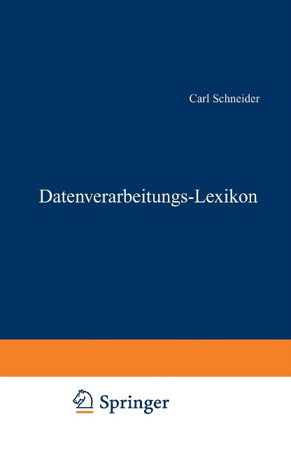 Datenverarbeitungs-Lexikon - Schneider Carl
