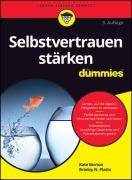 Cover-Bild zum Titel 'Selbstvertrauen stärken für Dummies' von 'Kate Burton, Brinley N. Platts'