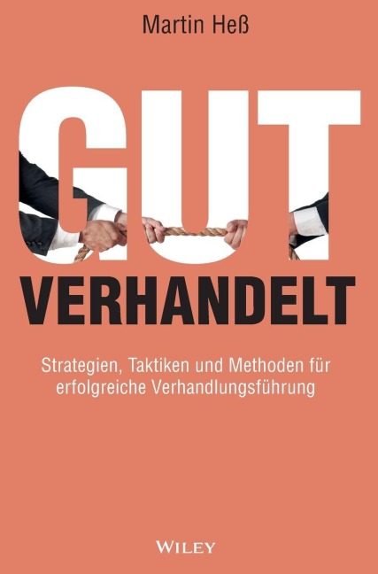 Gut verhandelt - Martin Heß