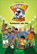 Cover-Bild zum Titel 'Fußball-Haie - Freundschaft oder Sieg' von 'Andreas Schlüter, Irene Margil'