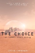The Choice: An Iamos Short Story (The Iamos Trilogy, #0.5) - Lyssa Chiavari