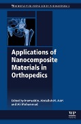 Cover-Bild zum Titel 'Applications of Nanocomposite Materials in Orthopedics' von ''