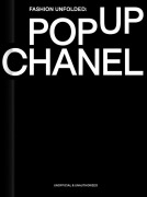 Cover-Bild zum Titel 'Fashion Unfolded: Pop-Up Chanel' von ''