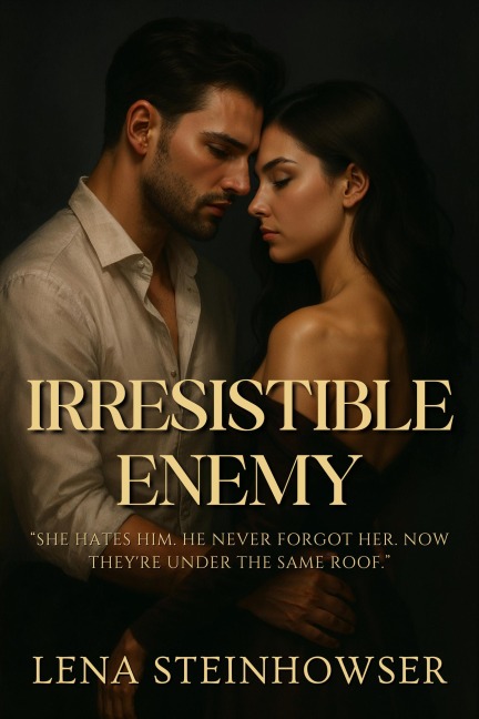 Irresistible Enemy - Lena Steinhowser
