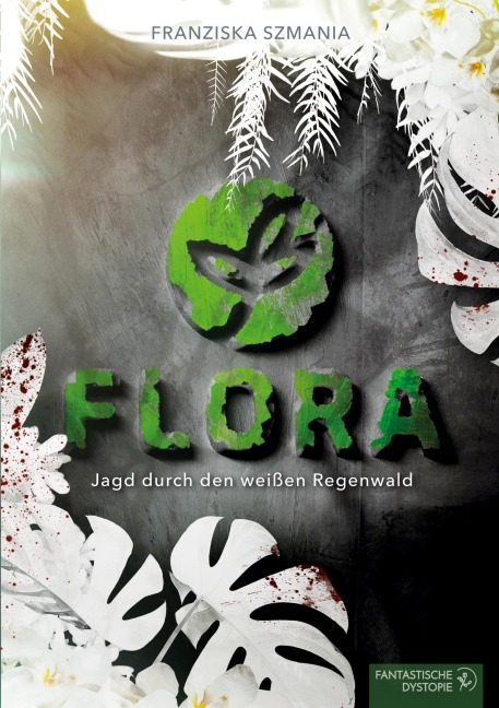 FLORA - Franziska Szmania