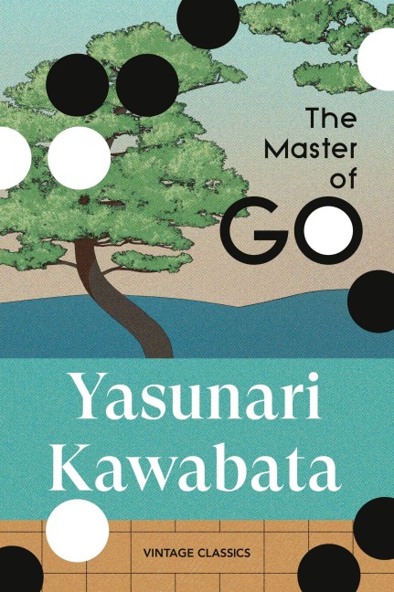 The Master of Go - Yasunari Kawabata