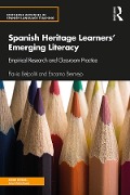 Cover-Bild zum Titel 'Spanish Heritage Learners' Emerging Literacy' von 'Flavia Belpoliti, Encarna Bermejo'