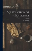 Cover-Bild zum Titel 'Ventilation of Buildings' von 'W F Butler'