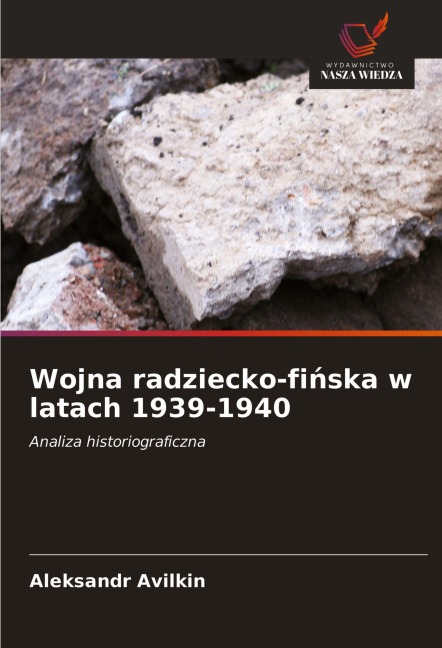 Wojna radziecko-fi¿ska w latach 1939-1940 - Aleksandr Avilkin
