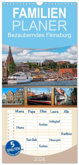 Familienplaner 2026 - Bezauberndes Flensburg mit 5 Spalten (Wandkalender, 21 x 45 cm) CALVENDO - Peter Roder
