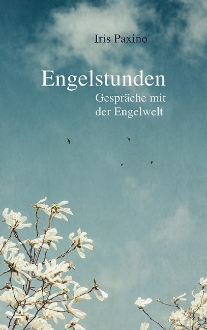 Engelstunden - Iris Paxino