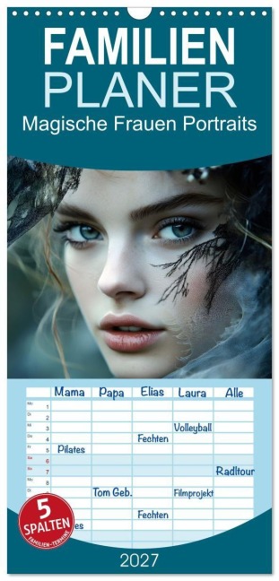 Familienplaner 2027 - Magische Frauen Portraits mit 5 Spalten (Wandkalender, 21 x 45 cm) CALVENDO - Daniela Bertschi