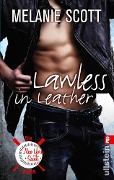 Cover-Bild zum Titel 'Lawless in Leather' von 'Melanie Scott'