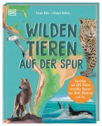 Cover-Bild zum Titel 'Wilden Tieren auf der Spur' von 'Lizzie Daly'