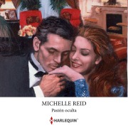 Cover-Bild zum Titel 'Pasión oculta' von 'Michelle Reid'