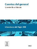 Cover-Bild zum Titel 'Cuentos del general' von 'Vicente Riva Palacio'