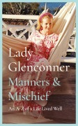 Cover-Bild zum Titel 'Manners and Mischief' von 'Anne Glenconner'