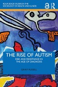 Cover-Bild zum Titel 'The Rise of Autism' von 'Ginny Russell'
