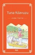 Cover-Bild zum Titel 'Tuna Kilavuzu' von 'Jules Verne'