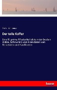 Cover-Bild zum Titel 'Der tolle Koffer' von 'Felix Schloemp'