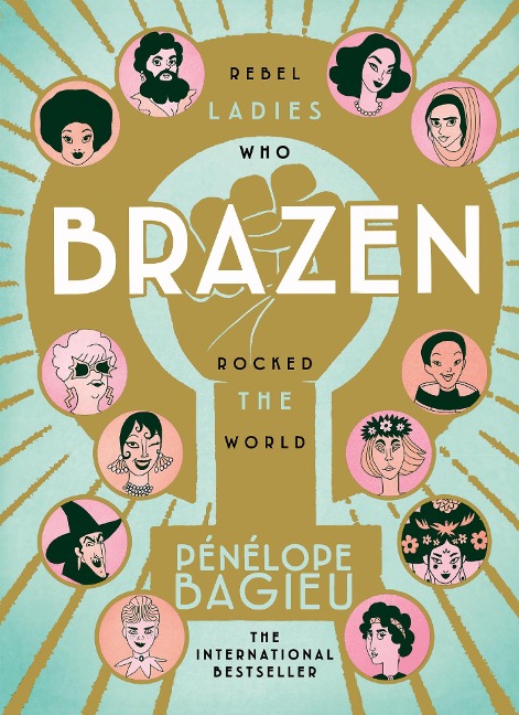 Brazen - Pénélope Bagieu