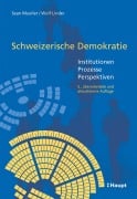 Cover-Bild zum Titel 'Schweizerische Demokratie' von 'Sean Mueller, Wolf Linder'
