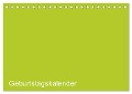 Bastel-Geburtstagskalender grün / Geburtstagskalender (Tischkalender 2025 DIN A5 quer), CALVENDO Monatskalender - Kreativ Ist Gut