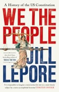 Cover-Bild zum Titel 'We the People' von 'Jill Lepore'