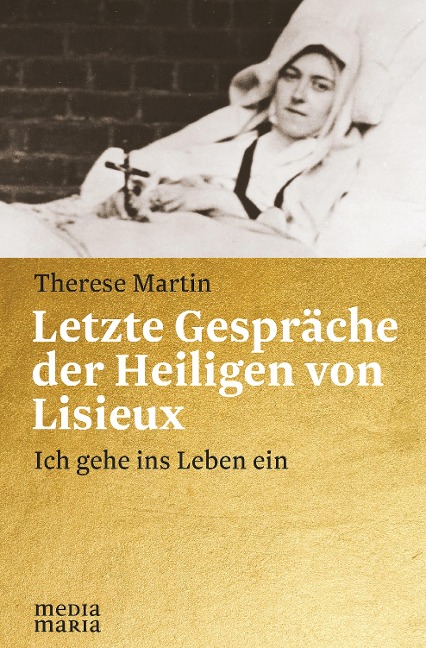 Letzte Gespräche der Heiligen von Lisieux - Therese Martin