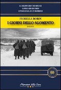 I giorni dello sgomento - Fiorella Borin