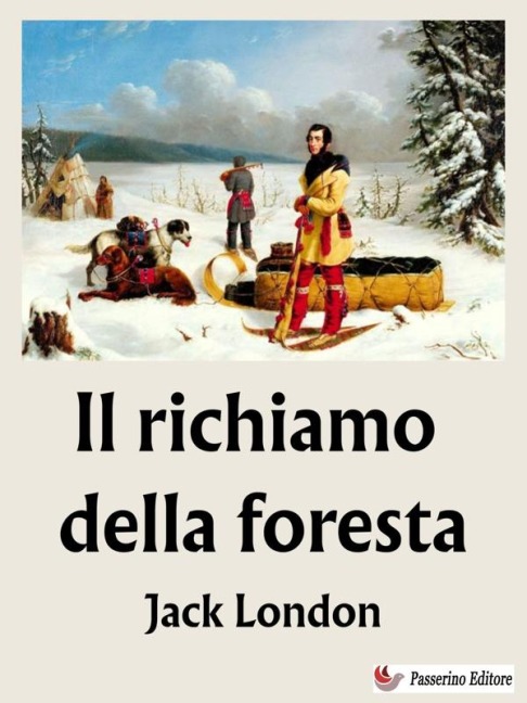Il richiamo della foresta - Jack London