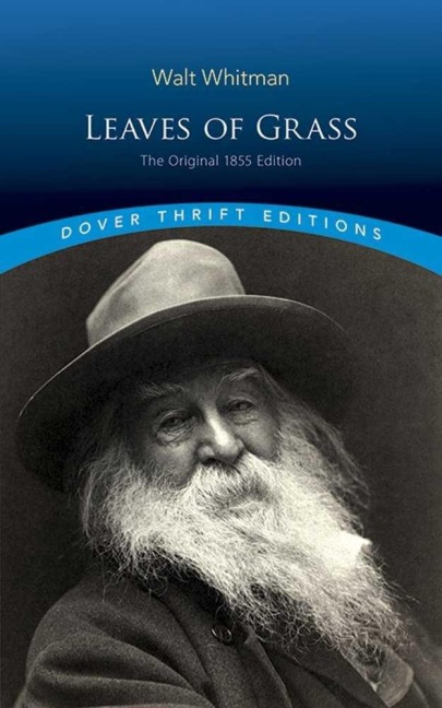 Leaves of Grass - Walt Whitman