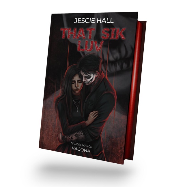 THAT SIK LUV - Jescie Hall