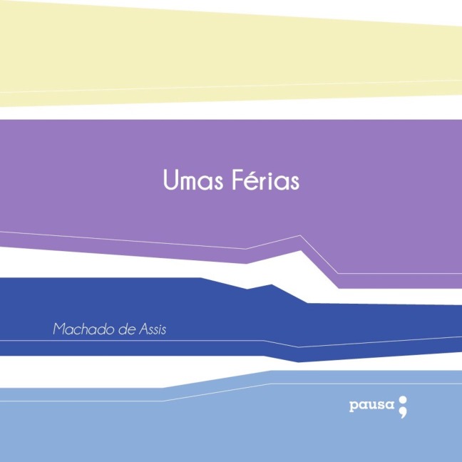 Umas férias - Machado De Assis