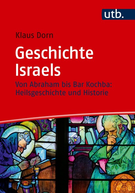Geschichte Israels - Klaus Dorn