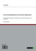 Cover-Bild zum Titel 'Die Herrschaftslegitimation der römischen Adoptivkaiser' von 'Julia Rudloff'
