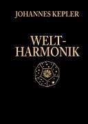 Cover-Bild zum Titel 'Weltharmonik' von 'Johannes Kepler'