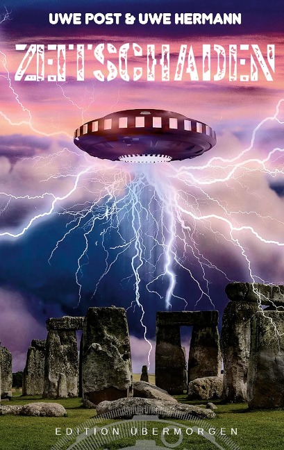 Zeitschaden - Uwe Hermann, Uwe Post