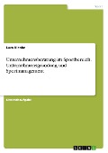Unternehmensberatung im Sportbereich. Unternehmensgründung und Sportmanagement - Luca Klenke