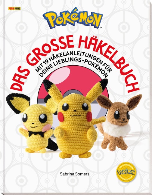 Pokémon: Das große Häkelbuch - Sabrina Somers