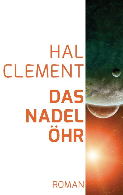 Das Nadelöhr - Hal Clement