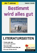 Cover-Bild zum Titel 'Bestimmt wird alles gut / Literaturseiten' von 'Sabine Hauke'