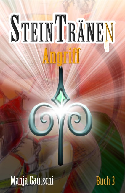 Steintränen - Angriff - Manja Gautschi