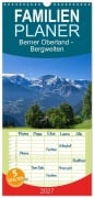 Cover-Bild zum Titel 'Familienplaner 2027 - Berner Oberland - Bergwelten mit 5 Spalten (Wandkalender, 21 x 45 cm) CALVENDO' von 'Jakob Michelis'