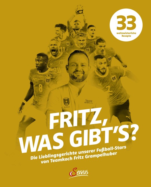 Fritz, was gibt's? - Fritz Grampelhuber, Wolfgang Maria Gran