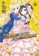 Cover-Bild zum Titel 'Saving 80,000 Gold in Another World for My Retirement 11 (Manga)' von 'Keisuke Motoe'