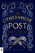Cover-Bild zum Titel 'The Otherwhere Post' von 'Emily J. Taylor'