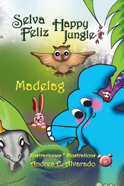Selva Feliz * Happy Jungle - Madelag