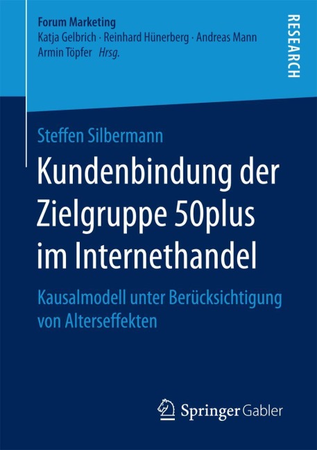 Kundenbindung der Zielgruppe 50plus im Internethandel - Steffen Silbermann