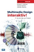 Cover-Bild zum Titel 'Multimedia Design interaktiv!' von 'Richard S. Schifman, Günther Heinrich, Yvonne Heinrich'